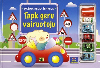 Pažink kelio ženklus. Tapk geru vairuotoju