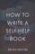 How To Write A Self-Help Book