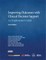 Improving Outcomes with Clinical Decision Support