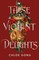 Gong, C: These Violent Delights/Lim. Ed.