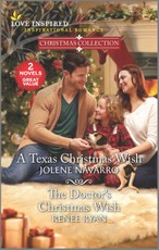 Navarro, J: Texas Christmas Wish and The Doctor's Christmas