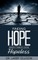 Finding Hope When Things Look Hopeless