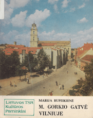 M. Gorkio gatvė Vilniuje