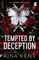 Tempted by Deception