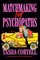Matchmaking for Psychopaths