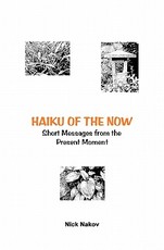 Haiku Of The Now