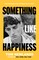 Something Like Happiness