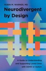 Neurodivergent by Design