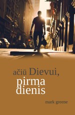 Ačiū Dievui, pirmadienis