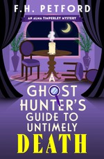 A Ghost Hunter's Guide to Untimely Death