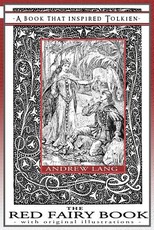 The Red Fairy Book - A Book That Inspired Tolkien