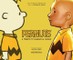 Peanuts: A Tribute to Charles M. Schulz