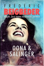 Oona & Salinger. Vieną vasarą trukusi meilės istorija