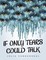 If Only Tears Could Talk
