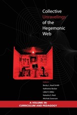 Collective Unravelings of the Hegemonic Web (Hc)