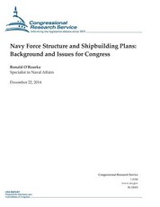 Navy Force Structure and Shipbuilding Plans