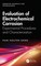 Evaluation of Electrochemical Corrosion