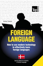 Foreign language - How to use modern technology to effectively learn foreign languages