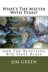 What's The Matter With Texas?