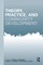 Theory, Practice, and Community Development