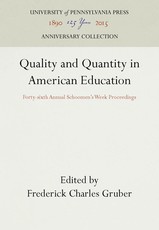 Quality and Quantity in American Education