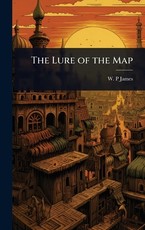 The Lure of the Map