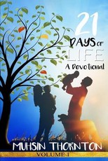 21 Days of Life