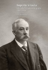 Imperija ir tauta. Eduardo Volterio etnografija, 1882–1941