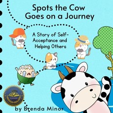 Spots the Cow Goes on a Journey
