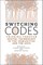 Switching Codes