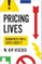 Pricing Lives