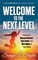 WELCOME to the Next Level