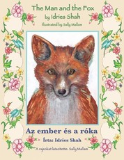 The Man and the Fox / Az ember ÃÂ©s a rÃÂ³ka