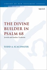 The Divine Builder in Psalm 68