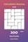 CalcuDoku Puzzles - 200 Easy Puzzles 6x6 Book 1