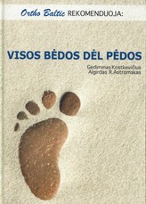 Visos bėdos dėl pėdos