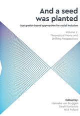 And a Seed was Planted ...' Occupation based approaches for social inclusion
