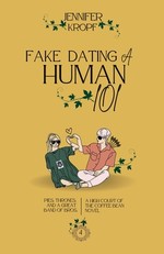 Fake Dating a Human 101