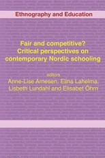 Fair and Competitive? Critical Perspectives on Contemporary Nordic Schooling
