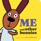 Me and Other Bunnies