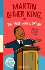 Black History Heroes: Martin Luther King Jr.