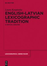 English-Latvian Lexicographic Tradition