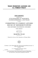 Trade promotion agencies and U.S. foreign policy