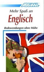 ASSiMiL Selbstlernkurs für Deutsche / Assimil Mehr Spaß an Englisch