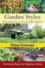 Garden Styles: Introduction to 25 Garden Styles