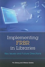 Implementing Frbr in Libraries