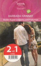 Molės Kuper svajonių pasimatymas