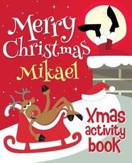 Merry Christmas Mikael - Xmas Activity Book