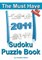 The Must Have 2011 Sudoku Puzzle Book