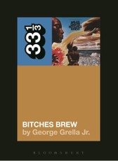 Miles Davis' Bitches Brew